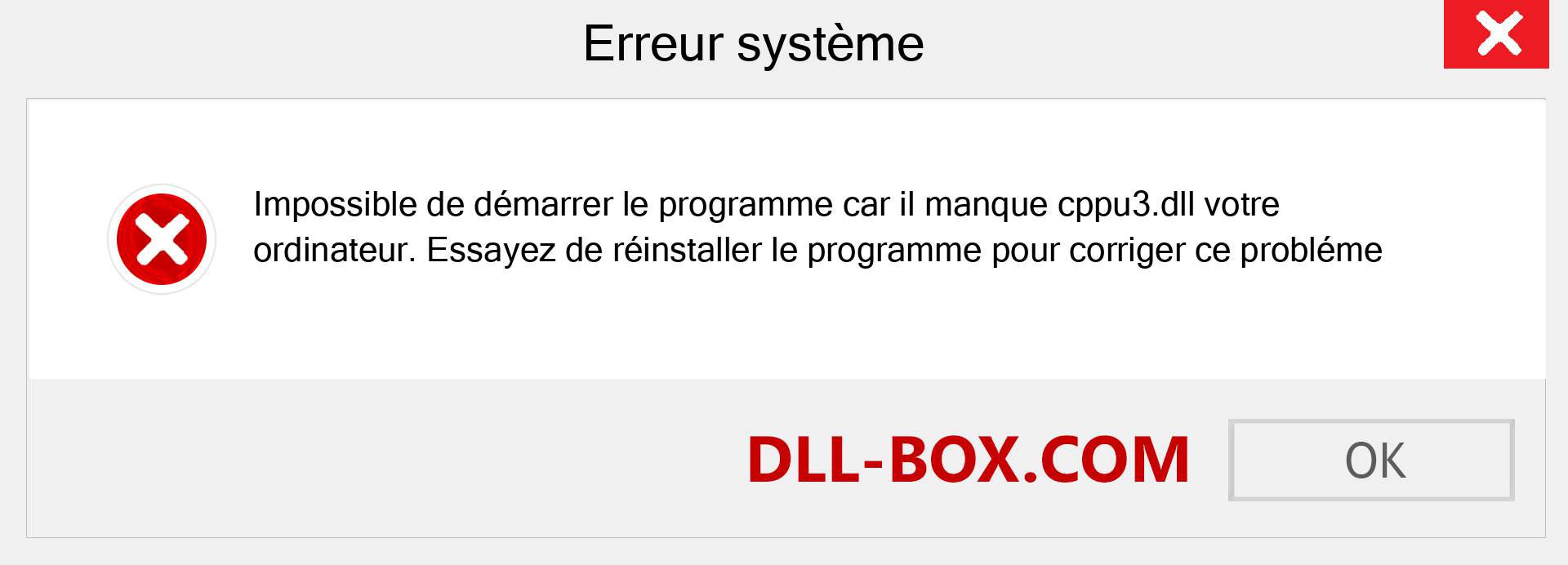 Le fichier cppu3.dll est manquant ?. Télécharger pour Windows 7, 8, 10 - Correction de l'erreur manquante cppu3 dll sur Windows, photos, images